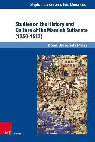 Studies on the History and Culture of the Mamluk Sultanate (1250-1517).