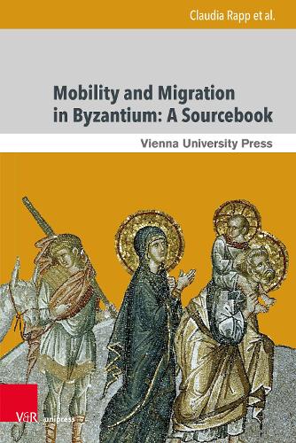 Mobility and Migration in Byzantium