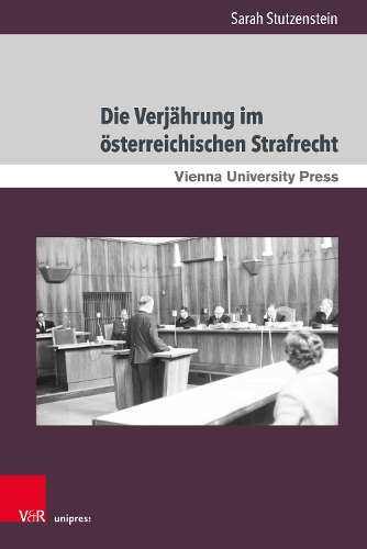 Die Verjaehrung im oesterreichischen Strafrecht