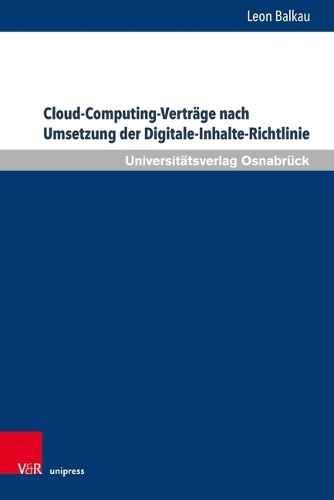 Cloud-Computing-Verträge nach Umsetzung der Digitale-Inhalte-Richtlinie.