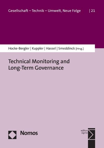 Technical Monitoring and Long-Term Governance of Nuclear Waste.