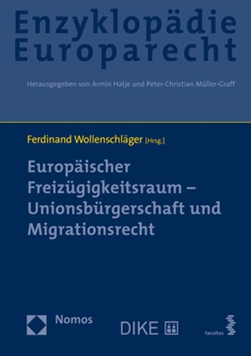 Enzyklopaedie Europarecht. Band 10.