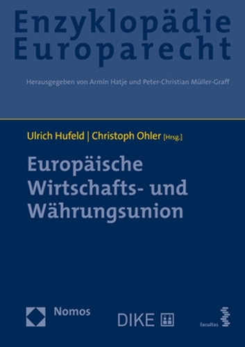 Enzyklopaedie Europarecht. Band 9.