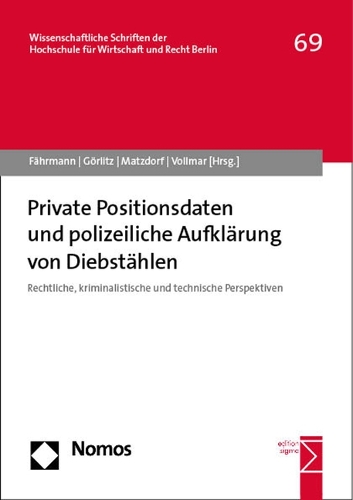 Private Positionsdaten und polizeiliche Aufklaerung von Diebstaehlen