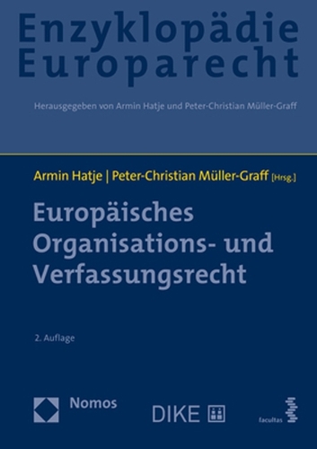 Enzyklopädie Europarecht. Band 1.