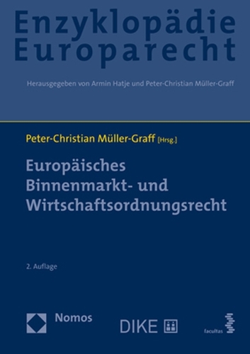 Enzyklopaedie Europarecht. Band 4.