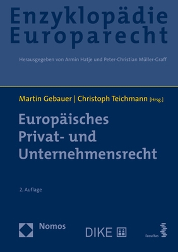 Enzyklopaedie Europarecht. Band 6.