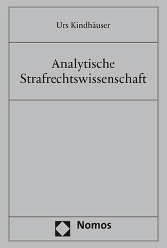 Analytische Strafrechtswissenschaft.