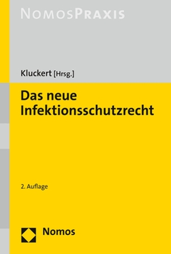 Das neue Infektionsschutzrecht.