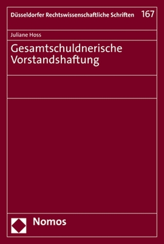 Gesamtschuldnerische Vorstandshaftung.