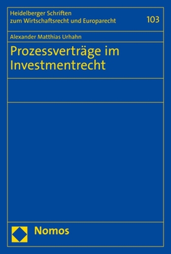 Prozessverträge im Investmentrecht.