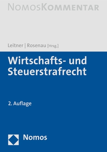 Wirtschafts- und Steuerstrafrecht.