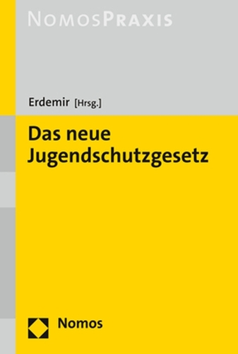 Das neue Jugendschutzgesetz.