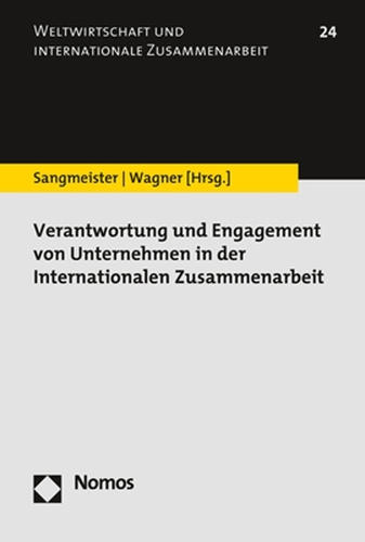 Verantwortung und Engagement von Unternehmen in der Internationalen Zusammenarbeit.