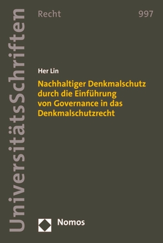 Nachhaltiger Denkmalschutz durch die Einführung von Governance in das Denkmalschutzrecht.