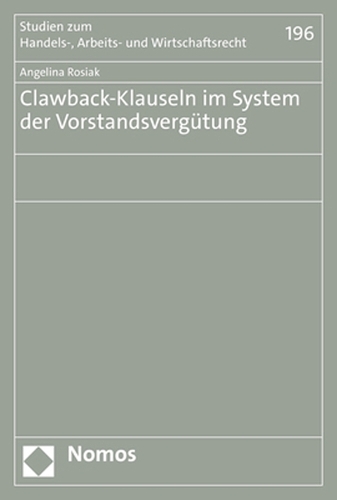Clawback-Klauseln im System der Vorstandsvergütung.