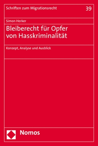 Bleiberecht fuer Opfer von Hasskriminalitaet