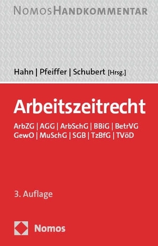 Arbeitszeitrecht: ArbZG / AGG / ArbSchG / BBiG / BetrVG / GewO / MuSchG / SGB / TzBfG / TVoeD