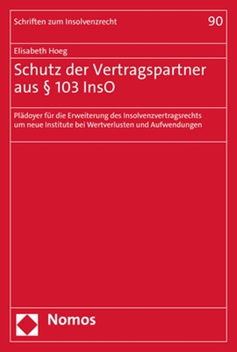 Schutz der Vertragspartner aus Paragr. 103 InsO