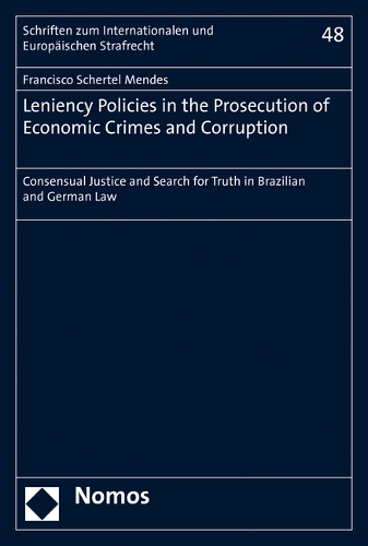 Leniency Policies in the Prosecution of Economic Crimes and Corruption