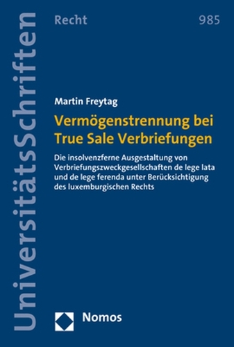 Vermögenstrennung bei True Sale Verbriefungen