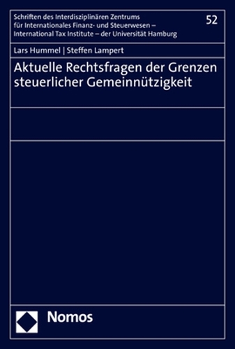 Aktuelle Rechtsfragen der Grenzen steuerlicher Gemeinnuetzigkeit.