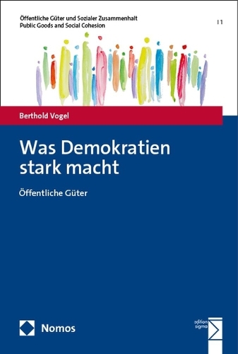 Was Demokratien stark macht