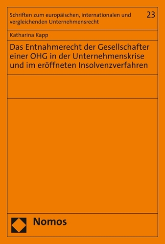 Das Entnahmerecht der Gesellschafter einer OHG in der Unternehmenskrise und im eröffneten Insolvenzverfahren.