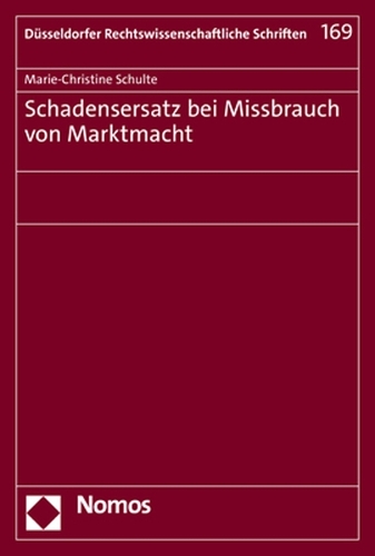 Schadensersatz bei Missbrauch von Marktmacht.