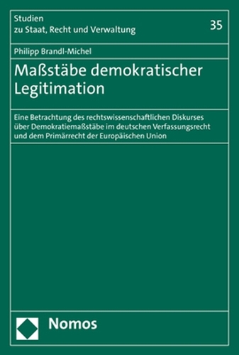 Massstaebe demokratischer Legitimation