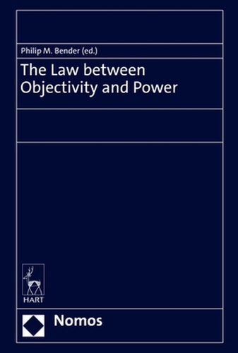 The Law between Objectivity and Power.