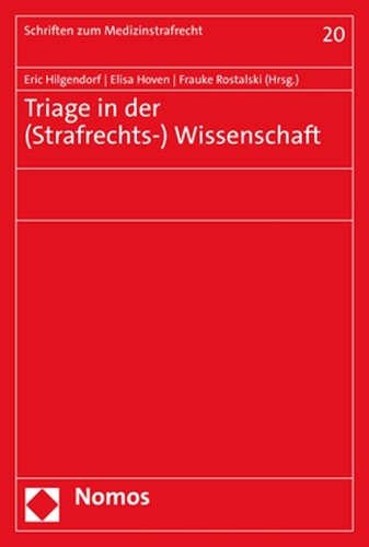Triage in der (Strafrechts-) Wissenschaft.