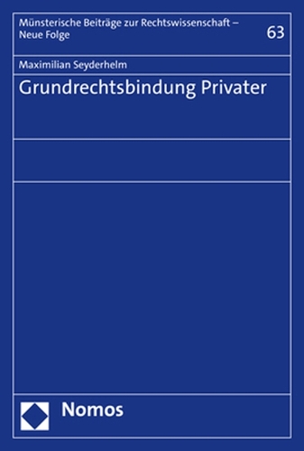 Grundrechtsbindung Privater.