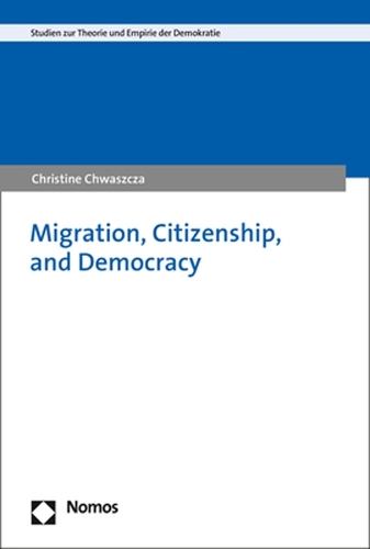 Migration, Citizenship, and Democracy.