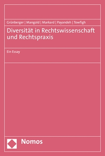 Diversitaet in Rechtswissenschaft und Rechtspraxis