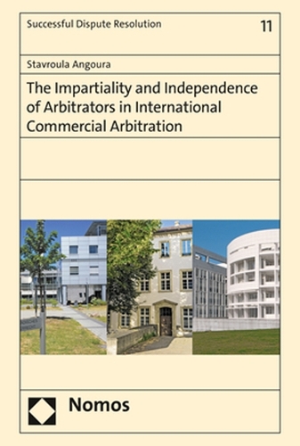 The Impartiality and Independence of Arbitrators in International Commercial Arbitration.