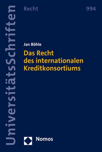 Das Recht des internationalen Kreditkonsortiums.