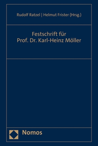 Festschrift fuer Prof. Dr. Karl-Heinz Moeller.