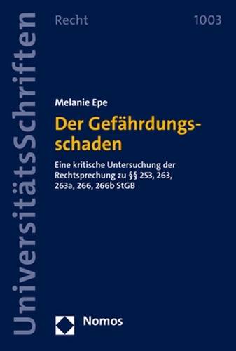 Der Gefährdungsschaden