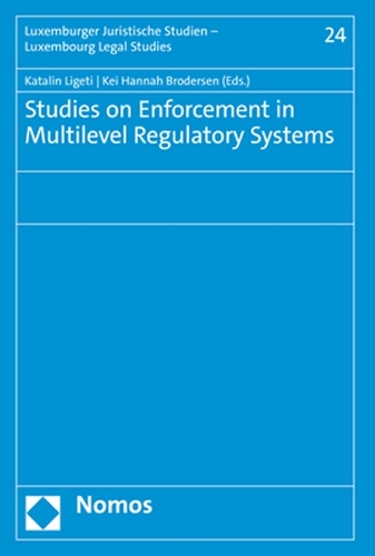 Studies on Enforcement in Multilevel Regulatory Systems.
