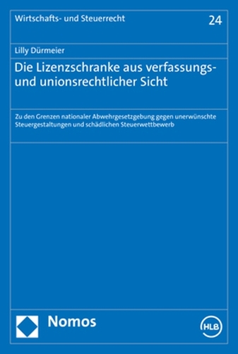 Die Lizenzschranke aus verfassungs- und unionsrechtlicher Sicht