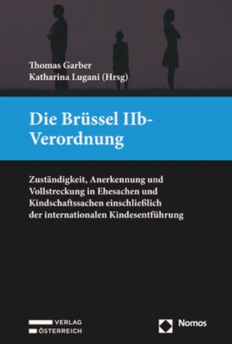 Die Bruessel IIb-Verordnung