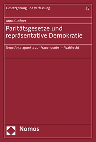 Paritaetsgesetze und repraesentative Demokratie
