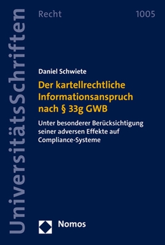 Der kartellrechtliche Informationsanspruch nach § 33g GWB
