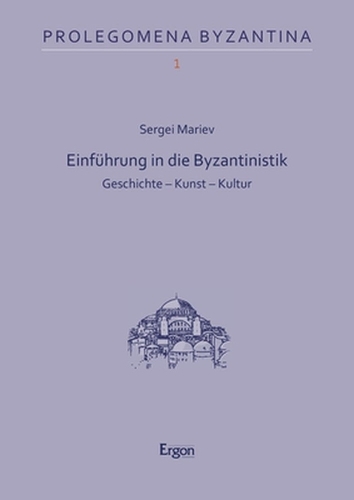 Einführung in die Byzantinistik