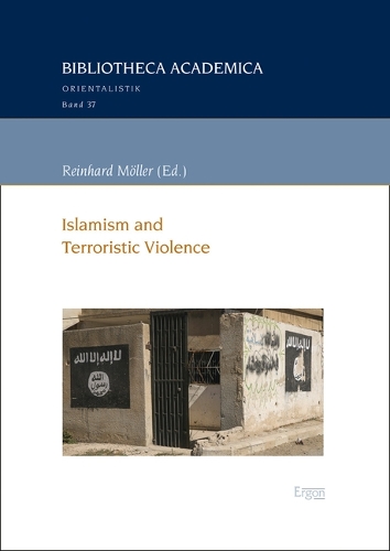 Islamism and Terroristic Violence.