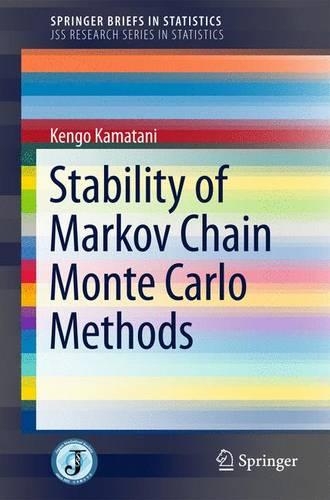 Stability of Markov Chain Monte Carlo Methods.