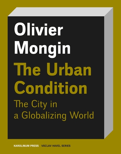 The Urban Condition.