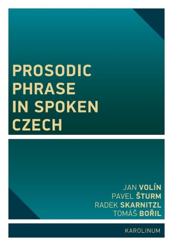 Prosodic Phrase in Spoken Czech.