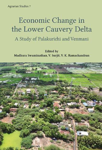 Agrarian Relations in the Lower Cauvery Delta